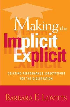 Making the Implicit Explicit - Lovitts, Barbara E