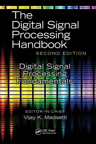 Digital Signal Processing Fundamentals Digital Signal Processing Fundamentals