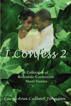 I Confess 2 - Johnson, Carol Ann Culbert