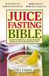 Juice Fasting Bible - Bild 1