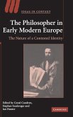 The Philosopher in Early Modern Europe