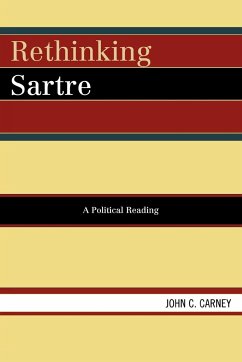 Rethinking Sartre - Carney, John C.