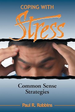 Coping with Stress - Robbins, Paul R.