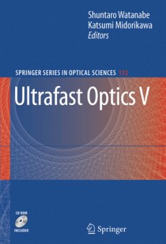 Ultrafast Optics V - Watanabe, Shuntaro / Midorikawa, Katsumi (eds.)