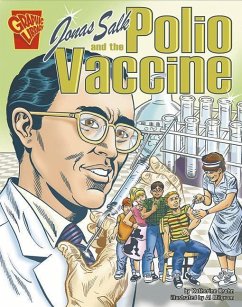 Jonas Salk and the Polio Vaccine - Krohn, Katherine