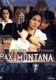 Pax Montana - Strahlen des Wahns