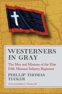 Westerners in Gray - Tucker, Phillip Thomas