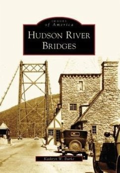 Hudson River Bridges - Burke, Kathryn W.