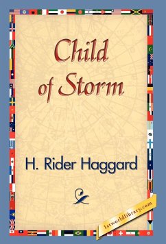 Child of Storm - Haggard, H. Rider