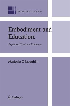 Embodiment and Education - O'Loughlin, Marjorie
