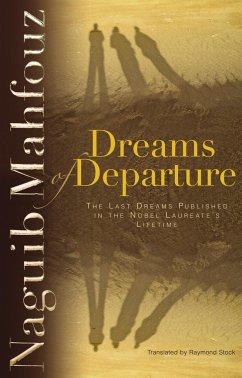 Dreams of Departure - Mahfouz, Naguib