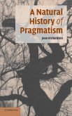 A Natural History of Pragmatism