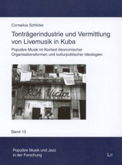 Cover Tonträgerindustrie und Vermittlung von Livemusik in Kuba