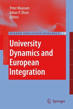 University Dynamics and European Integration - Maassen, Peter / Olsen, Johan P. (eds.)