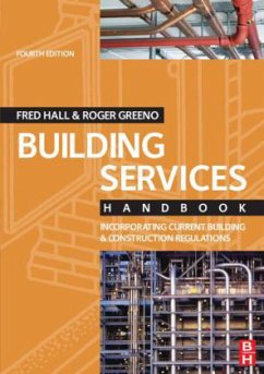 Building Services Handbook - Hall, Fred;Greeno, Roger