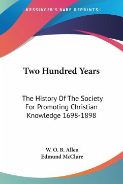 Two Hundred Years - Allen, W. O. B.; Mcclure, Edmund