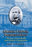 Abraham Lincoln, President-Elect