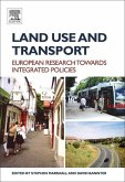 Land Use and Transport: European Perspectives on Integrated Policies
