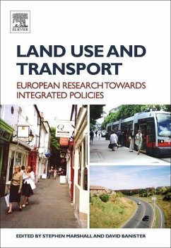 Land Use and Transport - Marshall, Stephen / Banister, David (eds.)