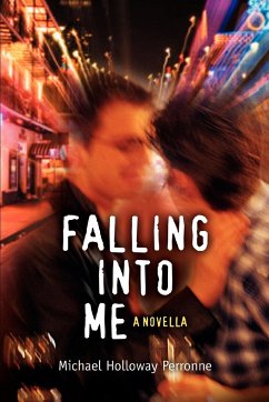 Falling Into Me - Holloway Perronne, Michael