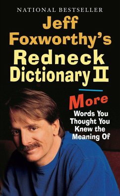 Jeff Foxworthy's Redneck Dictionary II - Foxworthy, Jeff