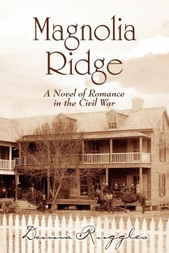 Magnolia Ridge - Ruggles, Donna