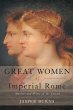 Great Women of Imperial Rome - Bild 1