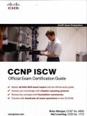 CCNP ISCW Official Exam Certification Guide, w. CD-ROM CCNP ISCW Official Exam Certification Guide, w. CD-ROM