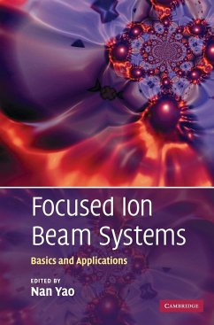 Focused Ion Beam Systems - Yao, Nan (ed.)