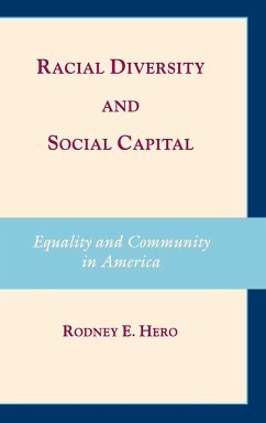 Racial Diversity and Social Capital - Hero, Rodney E.