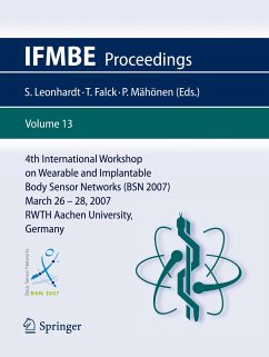 4th International Workshop on Wearable and Implantable Body Sensor Networks (BSN 2007) - Leonhardt, Steffen (ed.) / Falck, Thomas / Mähönen, Petri