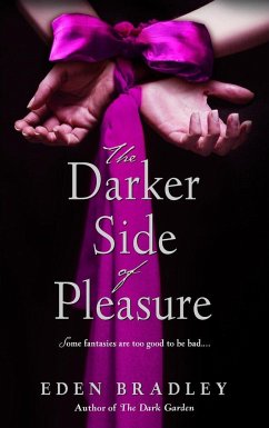 The Darker Side of Pleasure - Bradley, Eden