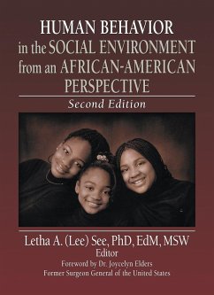 Human Behavior in the Social Environment from an African-American Perspective - See, Letha A