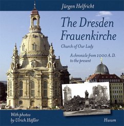 The Dresden Frauenkirche (Church of Our Lady) Cover The Dresden Frauenkirche (Church of Our Lady)