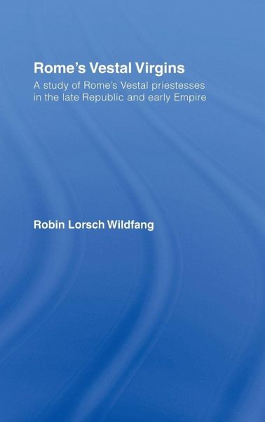 Rome's Vestal Virgins Rome's Vestal Virgins