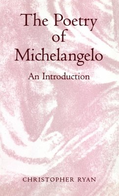 The Poetry of Michelangelo - Ryan, Chris
