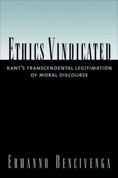 Ethics Vindicated - Bencivenga, Ermanno