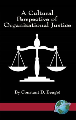 A Cultural Perspective of Organizational Justice (Hc) - Beugre, Constant D.