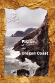 Pirates of the Oregon Coast