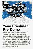 Yona Friedman / Pro Domo