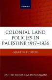 Colonial Land Policies in Palestine 1917-1936