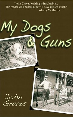 My Dogs and Guns - Graves, John