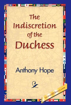 The Indiscretion of the Duchess - Hope, Anthony