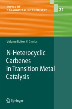 N-Heterocyclic Carbenes in Transition Metal Catalysis - Glorius, Frank (Volume ed.)