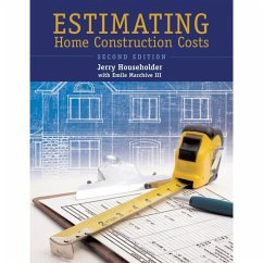 Estimating Home Construction Costs - Householder, Jerry; Marchive III, Emile