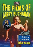 The Films of Larry Buchanan