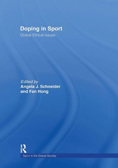 Doping in Sport - Angela Schneider / Fan Hong / Robert Butcher (eds.)