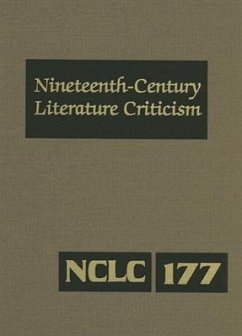 Nineteenth-Century Literature Criticism: Excerpts from Criticism of the Works of Nineteenth-Century Novelists, Poets, Playwrights, Short-Story Writers - Darrow, Kathy; Whitaker, Russel