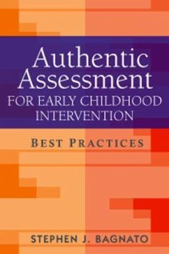 Authentic Assessment for Early Childhood Intervention - Bagnato, Stephen J