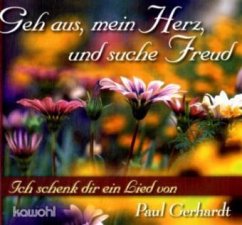 Geh aus, mein Herz und suche Freud - Gerhardt, Paul